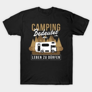 Camping | German Quote T-Shirt